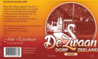 Muifelbrouwerij, De Zwaan Dorp Zeeland Blond Bier