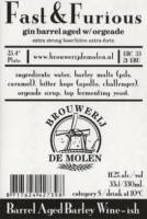 Brouwerij De Molen, Fast & Furious Barrel Aged Barley Wine-ish