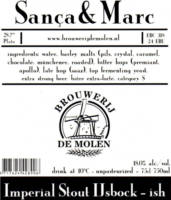 Brouwerij De Molen, Sanca & Marc Imperial Stout IJsbock-ish