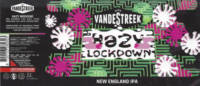 vandeStreek, Hazy Lockdown New England IPA