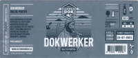 Het Brouwdok, Dokwerker Baltic Porter