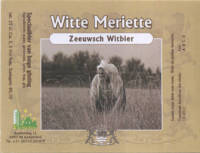 Buitenlandse bieren voor Nederlandse markt (etiket Nederlandse plaatsnaam), Witte Meriette Zeeuwsch Witbier