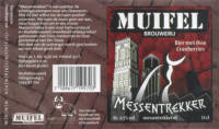 Muifelbrouwerij, Messentrekker