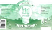 100 Watt Brewery, In De Verte Brute IPA