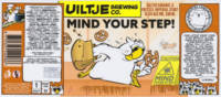 Uiltje Brewing Company, Mind Your Step!