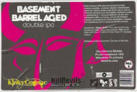 Hilldevils Beers, Basement Barrel Aged Double IPA Kinky Cognac