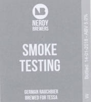 Amateurs, Smoke Testing