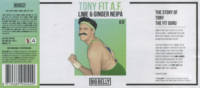 Big Belly Brewing, Tony Fit A.F. Lime & Ginger Neipa