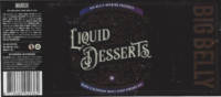 Big Belly Brewing, Liquid Desserts Black & Blueberry Maple Syrup Pancake Ale Big Belly Brewing, Liquid Desserts Black & Blueberry Maple Syrup Pancake Ale