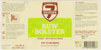 Brouwerij De 7 Deugden, Ruw + Bolster