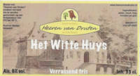 Brouwerij Heeren van Druten, Het Witte Huys Verrassend fris Brouwerij Heeren van Druten, Het Witte Huys Verrassend fris