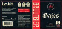 Brouwerij Bruut, Gajes