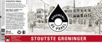 Brouwerij de Prael Groningen, Stoutste Groninger