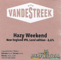 vandeStreek, Hazy Weekend