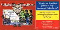 Buitenlandse bieren voor Nederlandse markt (etiket Nederlandse plaatsnaam), Valkebergse Gringelbock