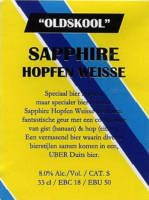 Oldskool Brewery, Sapphire Hopfen Weisse Oldskool Brewery, Sapphire Hopfen Weisse