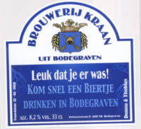 Brouwerij Kraan (Bodegraven), Leuk Dat Je Er Was!
