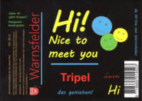 Warnsfelder, Hi! Nice to meet you Tripel