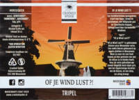 Crooked Spider, Of Je Wind Lust?! Tripel
