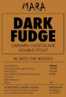 Amateurs, Dark Fudge