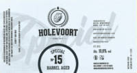 Brouwerij Holevoort, Barrel Aged Special No 15