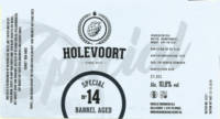 Brouwerij Holevoort, Barrel Aged Special No 14