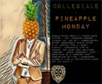 Amateurs, Collegiale Pinapple Monday