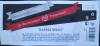 De Bierbroeders, Barely Wine