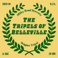 Milky Road Brewery, The Tripels of Belleville
