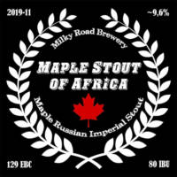 Milky Road Brewery, Maple Stout of Africa