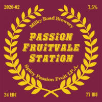 Milky Road Brewery, Passion Fruitvale Station