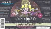 Oproer Brouwerij, Against The Grain