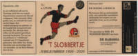 Brouwerij de Heerlijkheid, 't Slobbertje Jubileumbier
