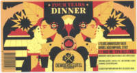 Brouwerij De Moersleutel, Four Years Dinner
