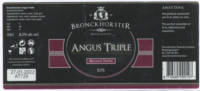 Bronckhorster Brewing Company , Angus Triple
