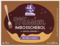 Brouwerij Boegbeeld, Mission Imbosschebol Choco Porter