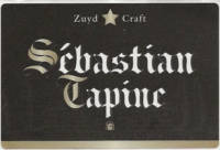 Zuyd Craft, Sébastian Tapine