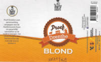 Stadsbrouwerij Assen, Proef Drenthe Blond