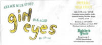 Brouwerij Butchers Tears, Girl Eyes