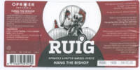 Oproer Brouwerij, Ruig Hang The Bishop