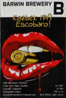 BarWin Brewery, Kazbek IPA Escobaro!