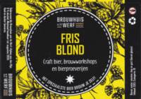Brouwhuis aan de Werf, Fris Blond