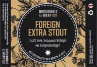 Brouwhuis aan de Werf, Foreign Extra Stout
