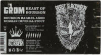 Brouwerij Bliksem, Grom Beast of Bourbon