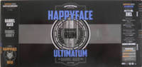 HappyFace Beers, Ultimatum Barrel Aged HappyFace Beers, Ultimatum Barrel Aged