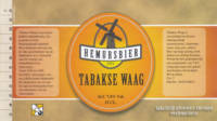 Hemursbier, Tabakse Waag