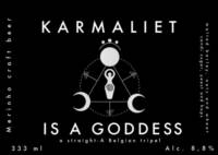 Amateurs, Karmaliet Is A Goddess