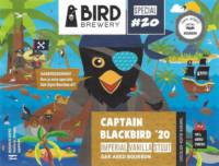 Bird Brewery, Captain Blackbird '20 Imperial Vanilla Stout Bird Brewery, Captain Blackbird '20 Imperial Vanilla Stout