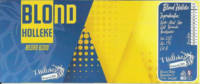 't Holleke, Blond Holleke Belgian Blond 't Holleke, Blond Holleke Belgian Blond