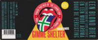 Brouwerij Martinus, Gimme Shelter